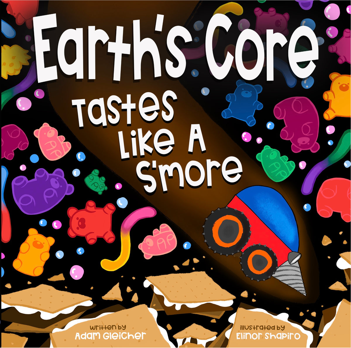 Earth's Core Taste Like a S'more front cover